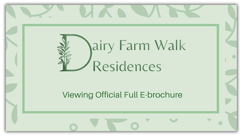 Dairy Farm Walk Residences E-brochure